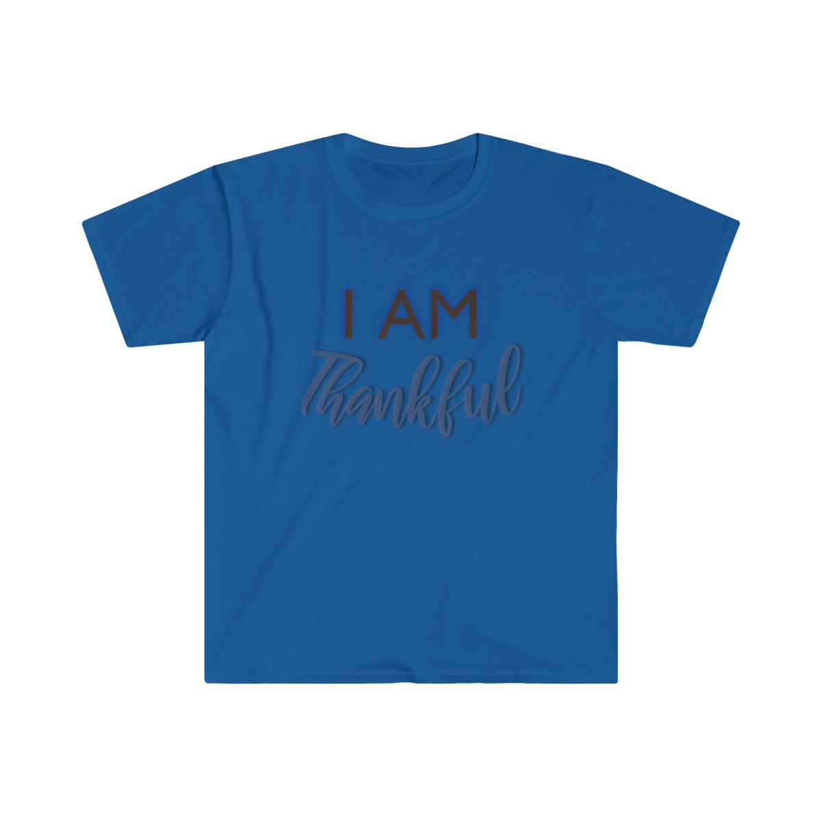 I AM THANKFUL Softstyle T-Shirt