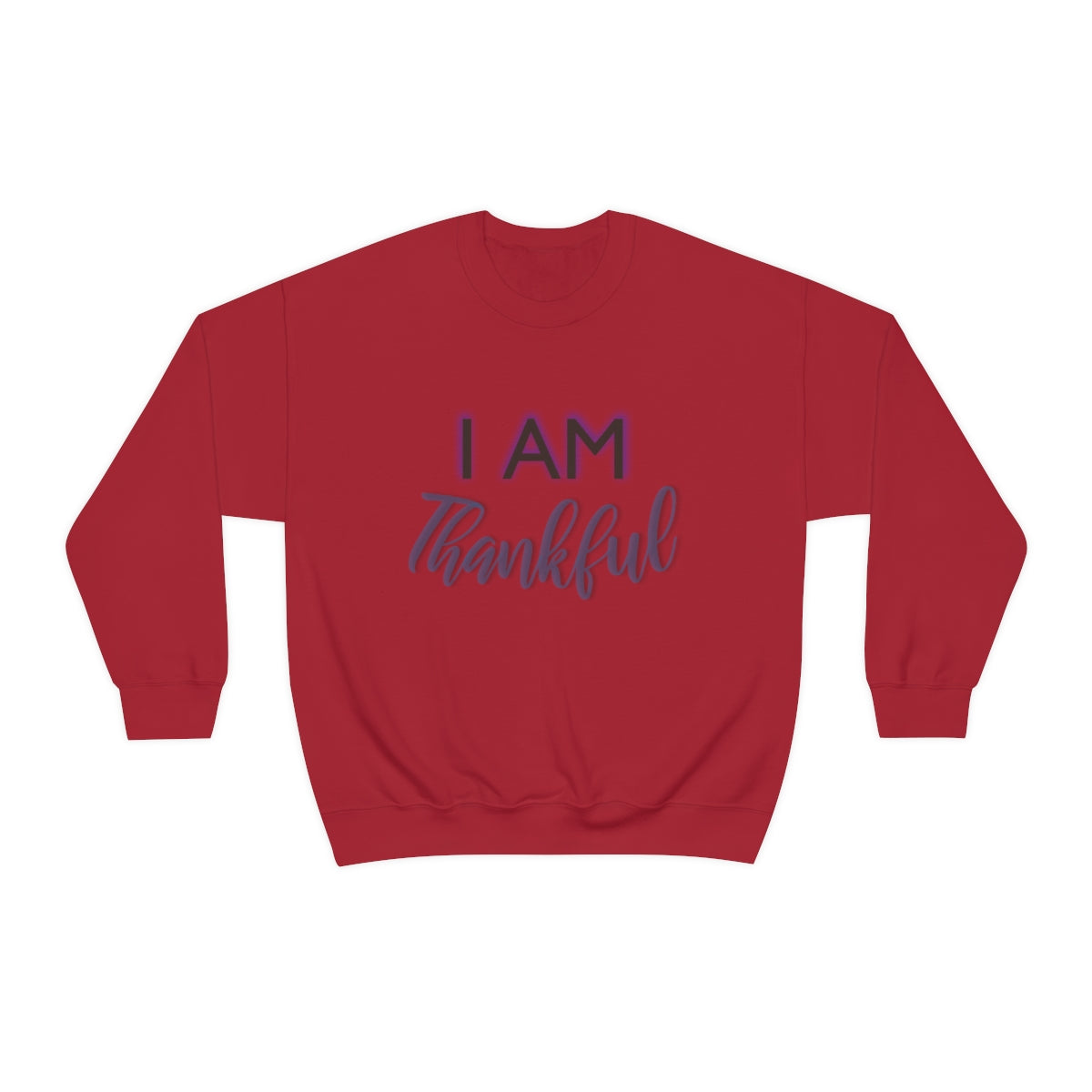 I AM THANKFUL Unisex Crewneck Sweatshirt