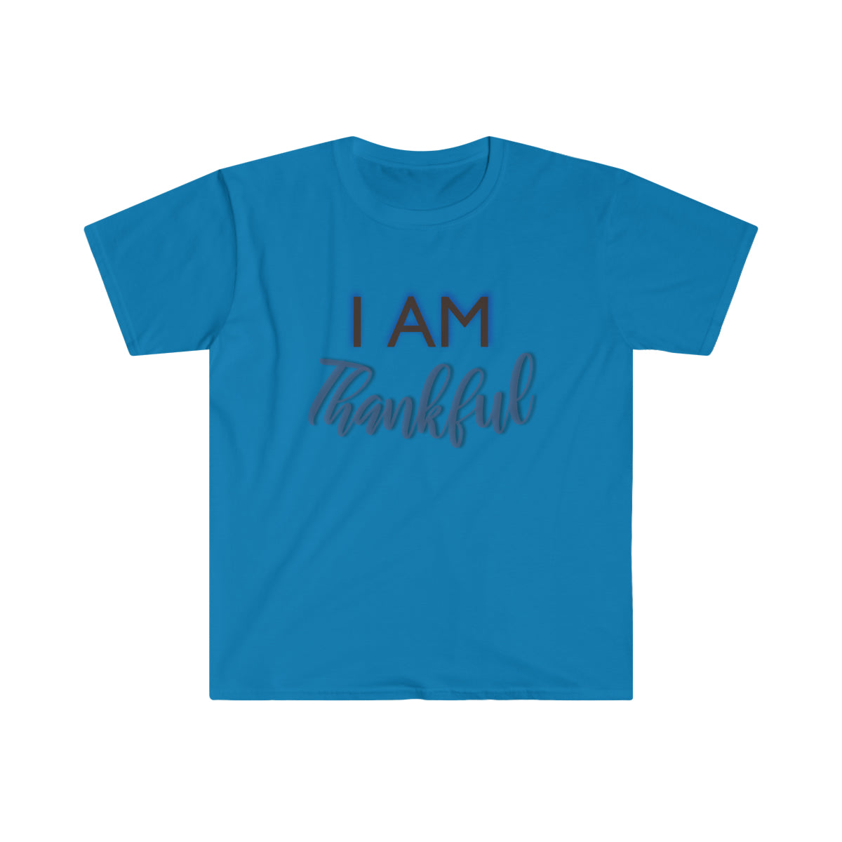 I AM THANKFUL Softstyle T-Shirt
