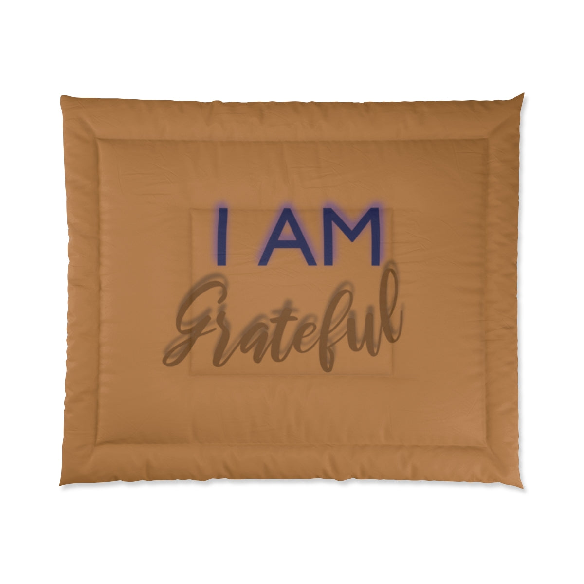 I AM GRATEFUL Comforter