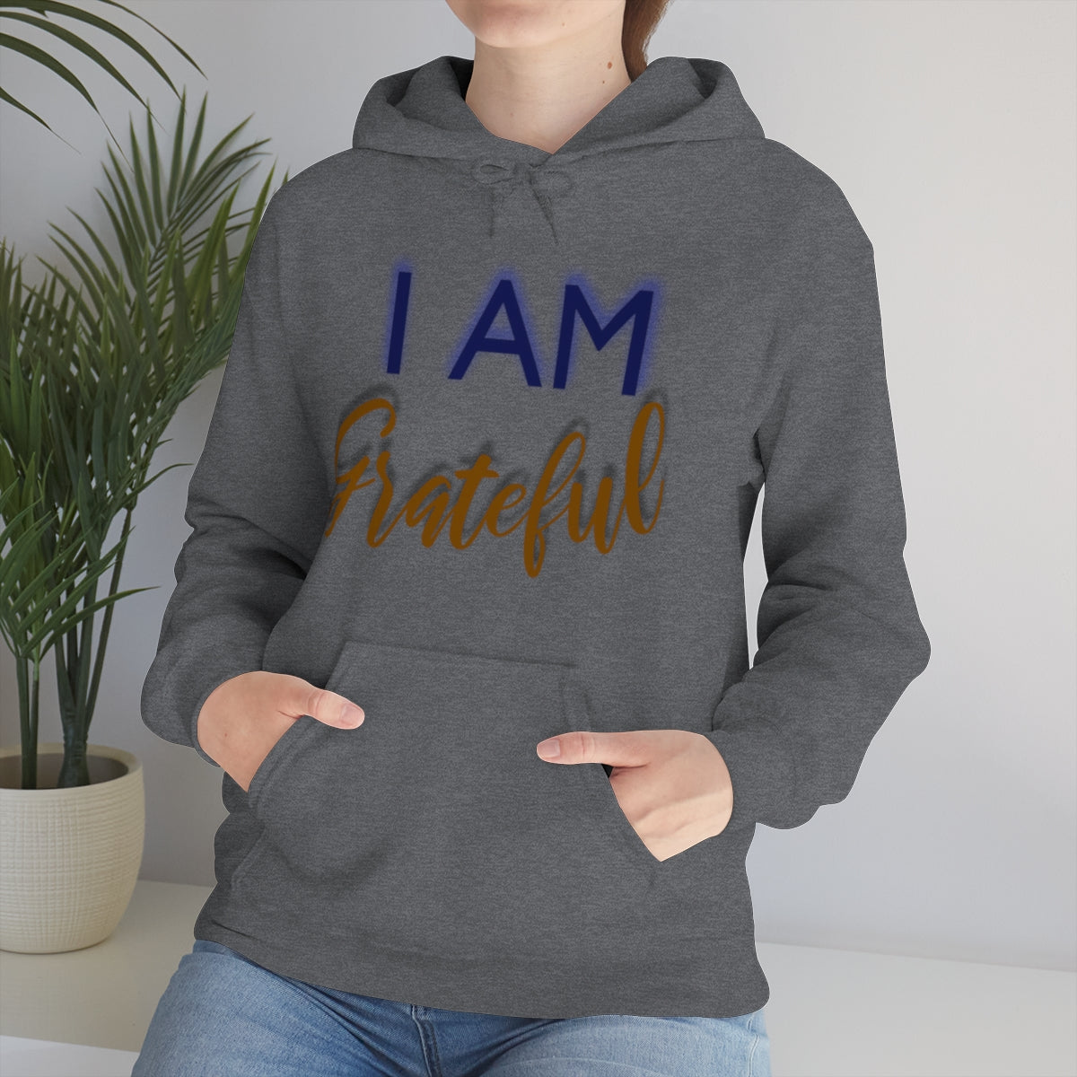 I AM GRATEFUL Unisex Hooded Sweatshirt