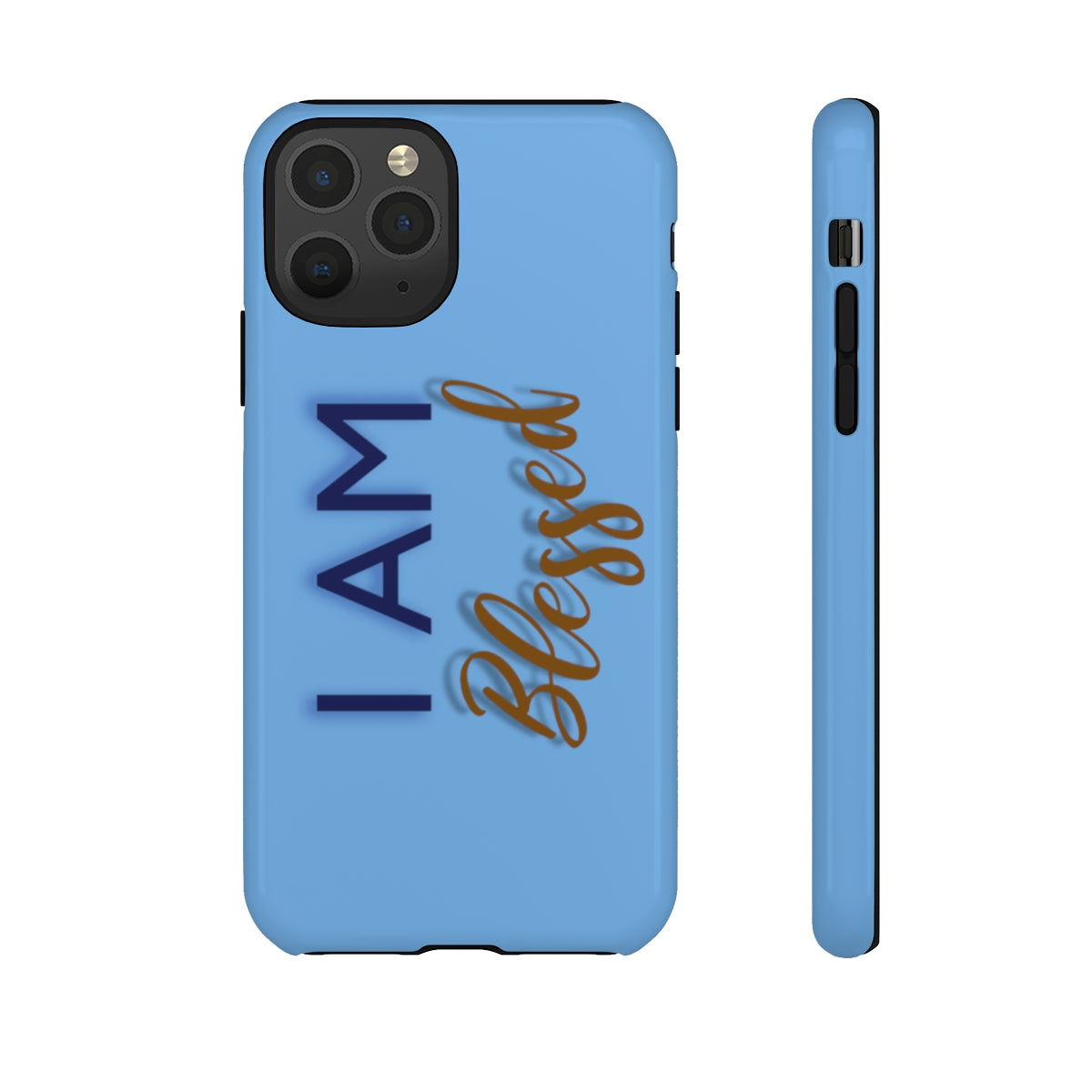 I AM BLESSED Cell Phone Tough Cases