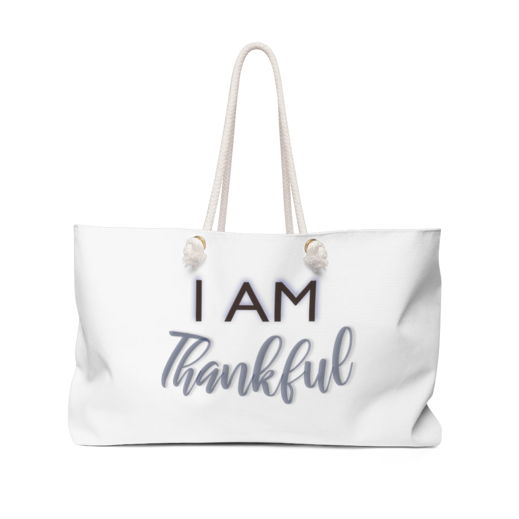 I AM THANKFUL Weekender Bag