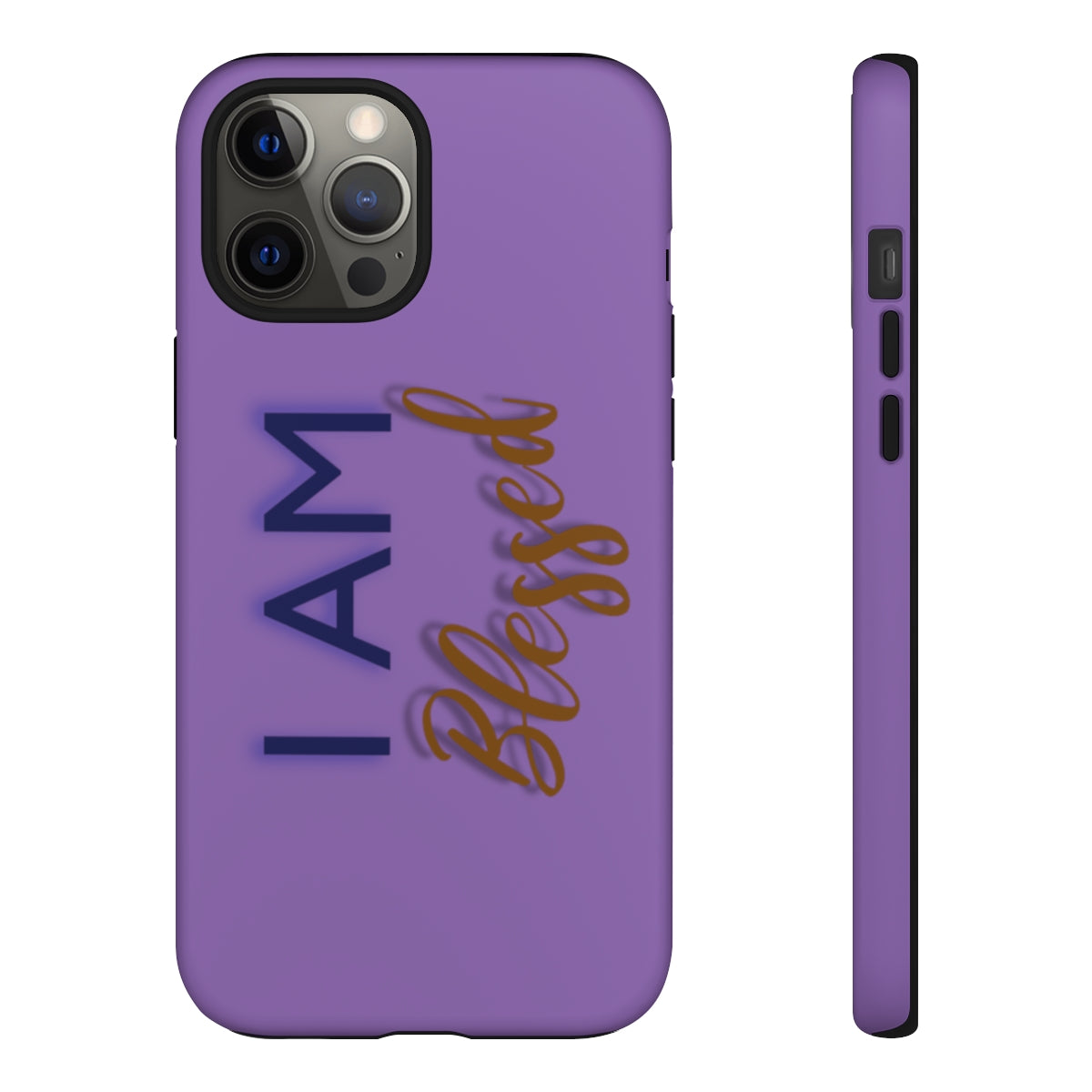 I AM BLESSED Cell Phone Tough Cases