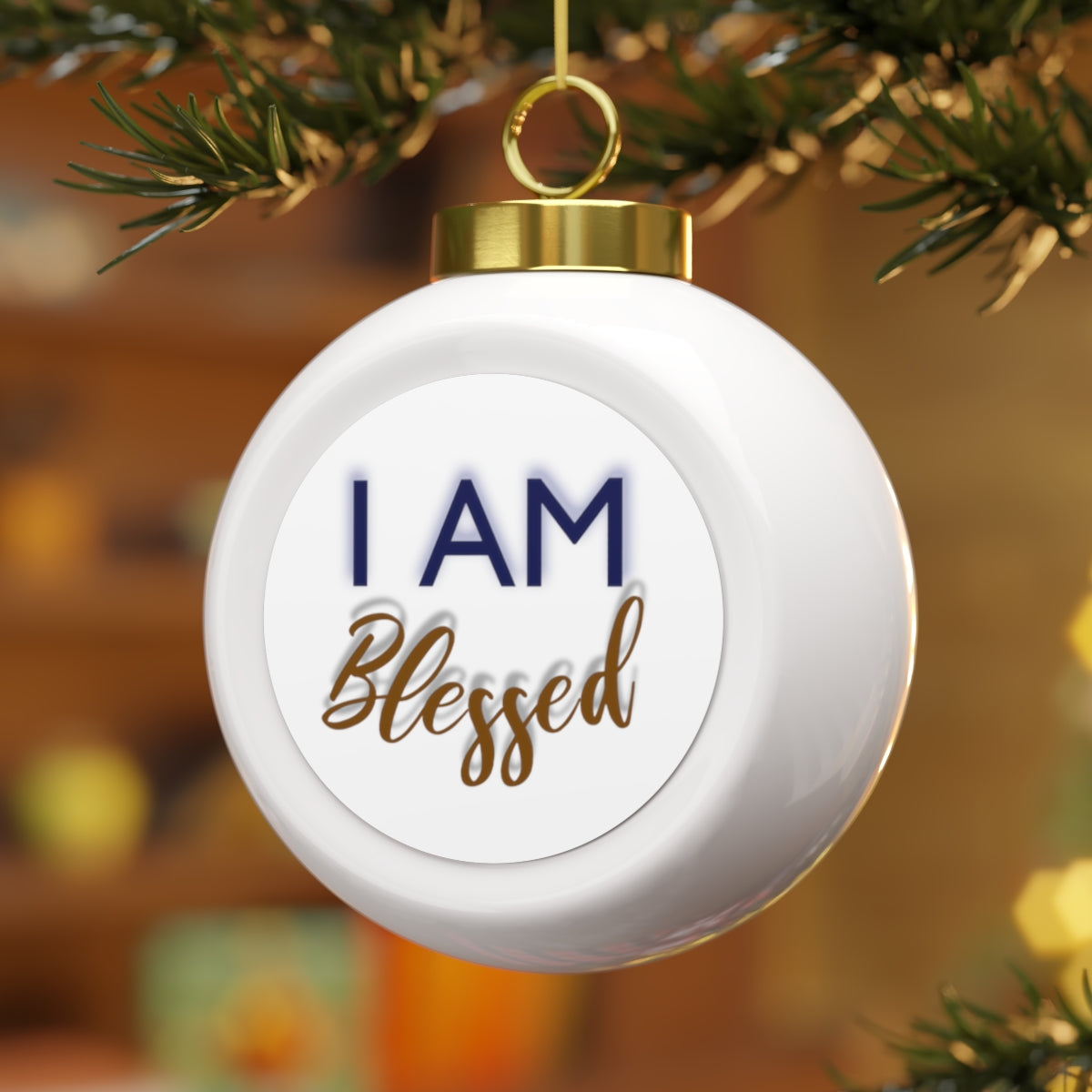 I AM BLESSED Christmas Ball Ornament