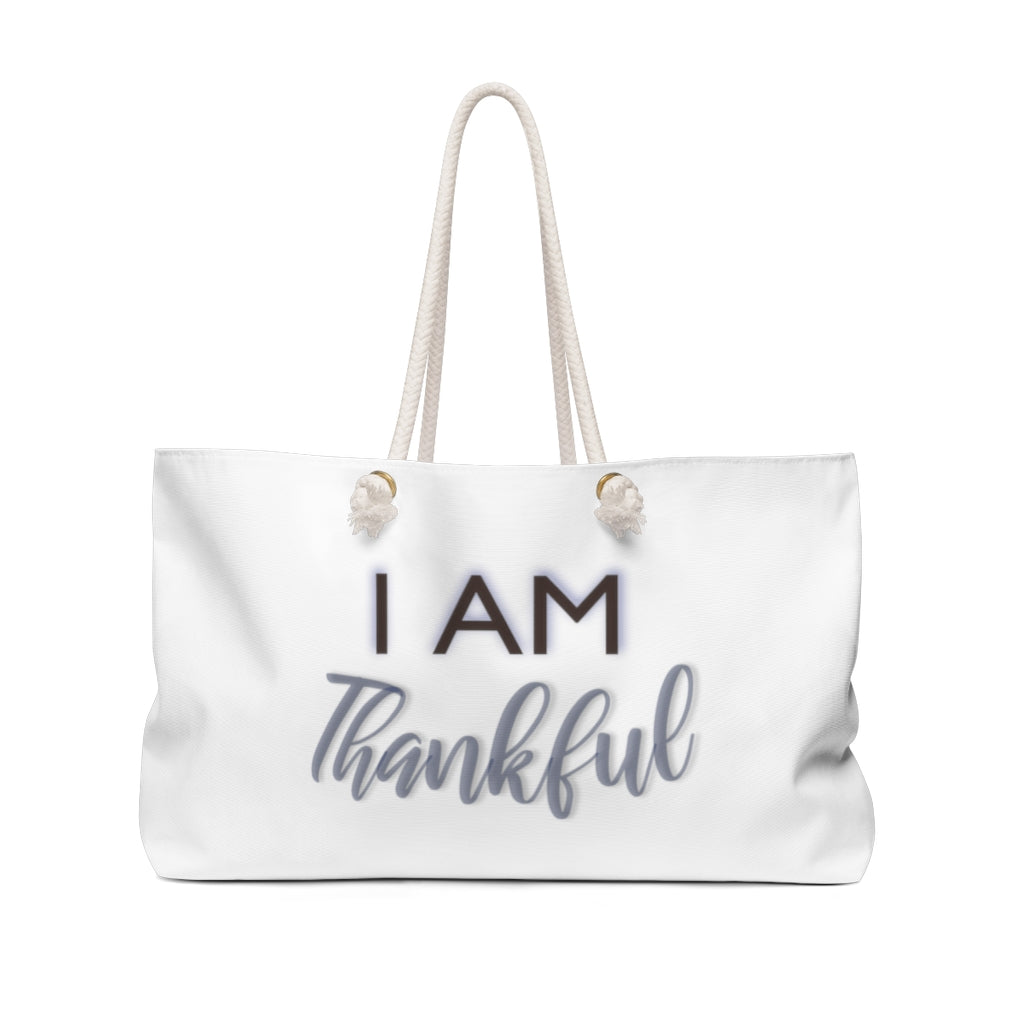 I AM THANKFUL Weekender Bag