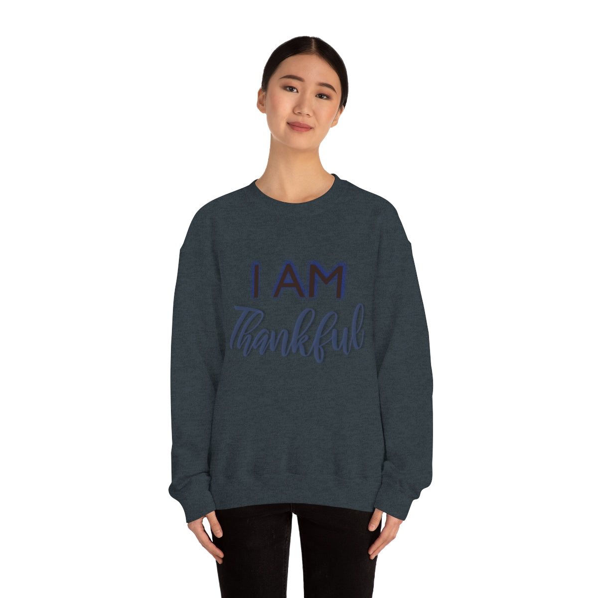 I AM THANKFUL Unisex Crewneck Sweatshirt