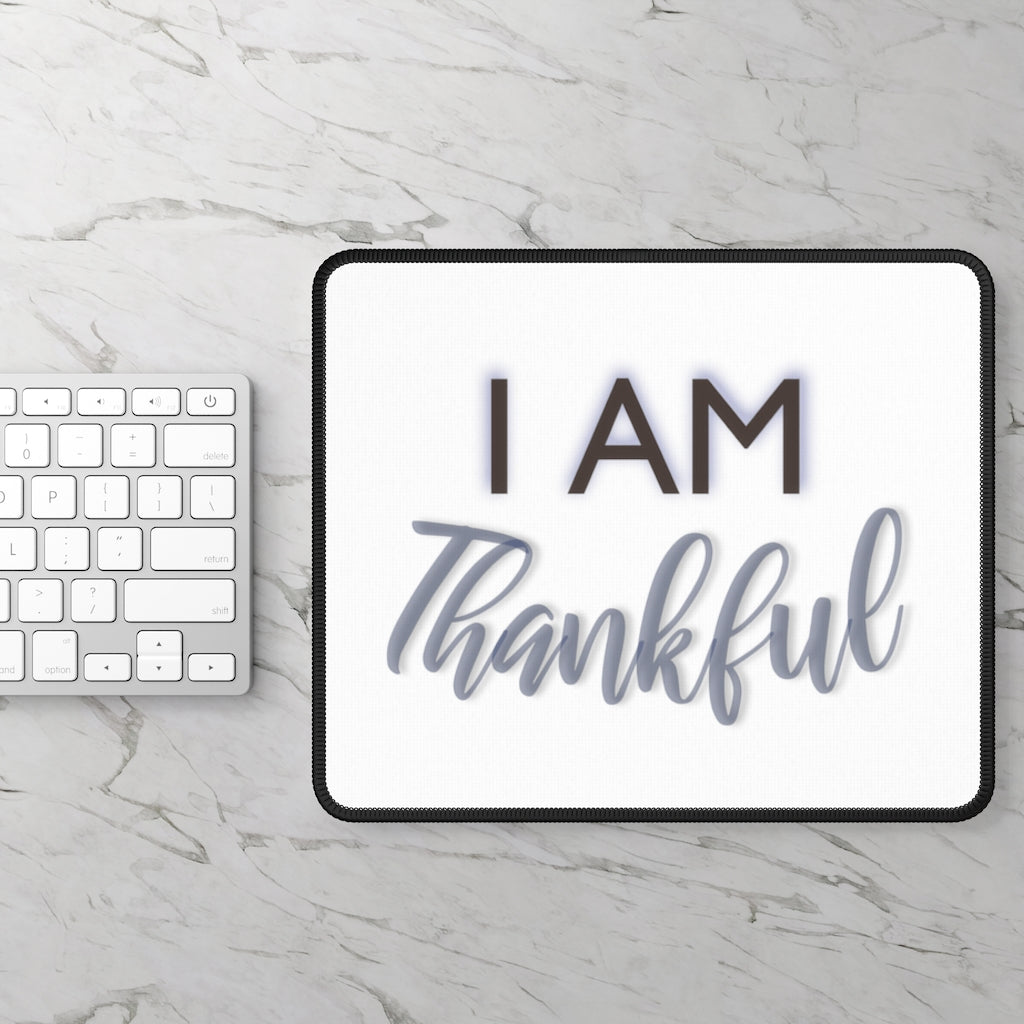 I AM THANKFUL Mouse Pad