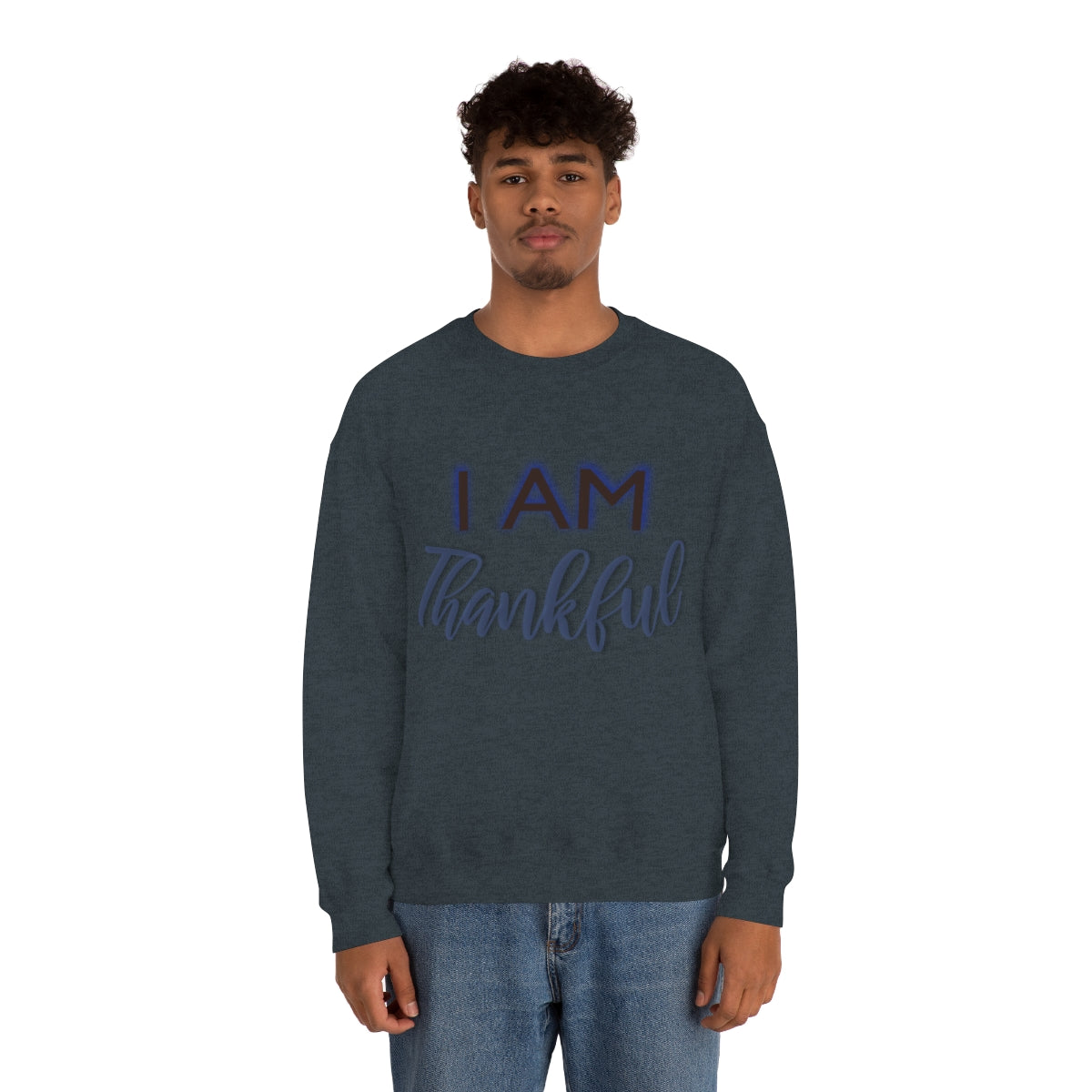 I AM THANKFUL Unisex Crewneck Sweatshirt