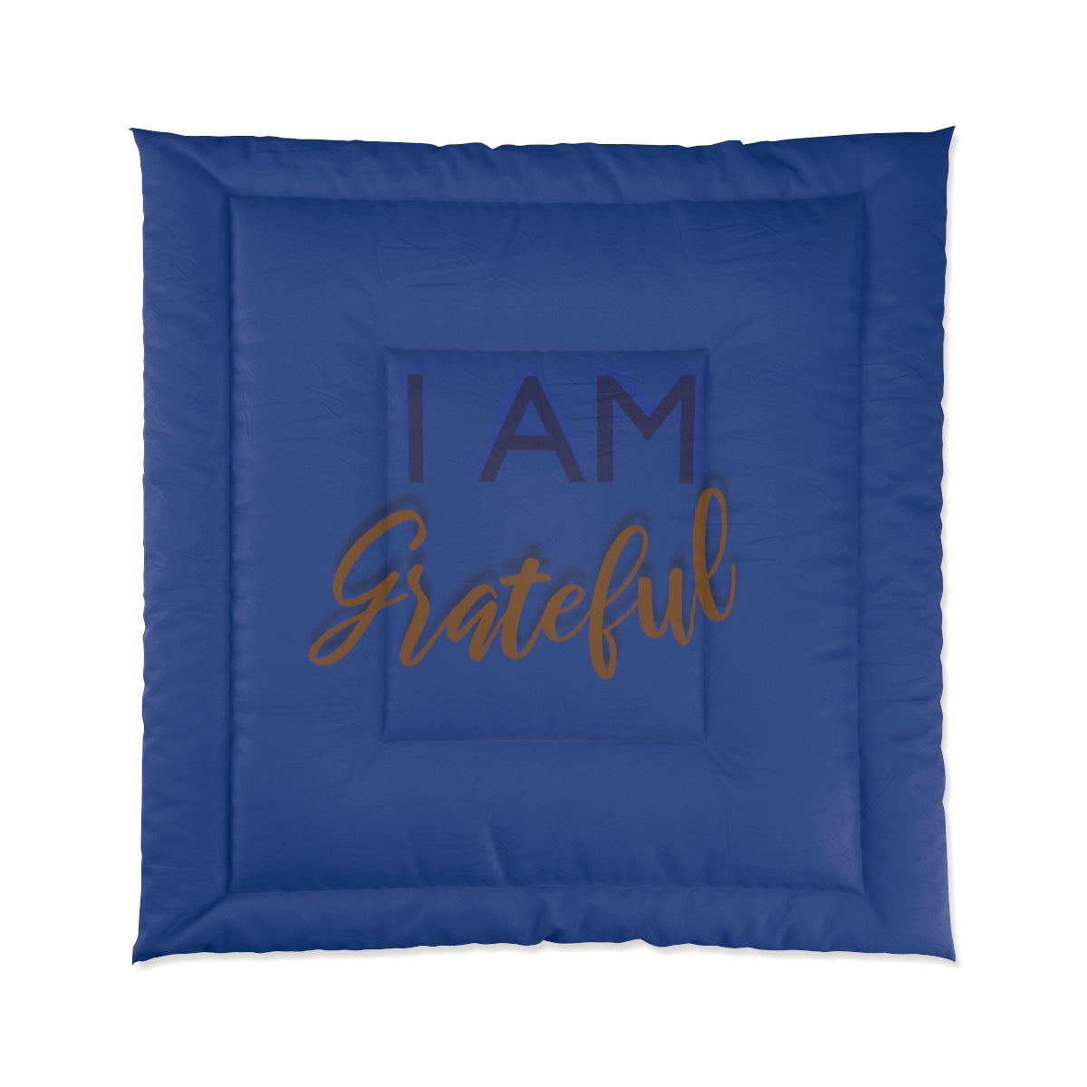 I AM GRATEFUL Comforter