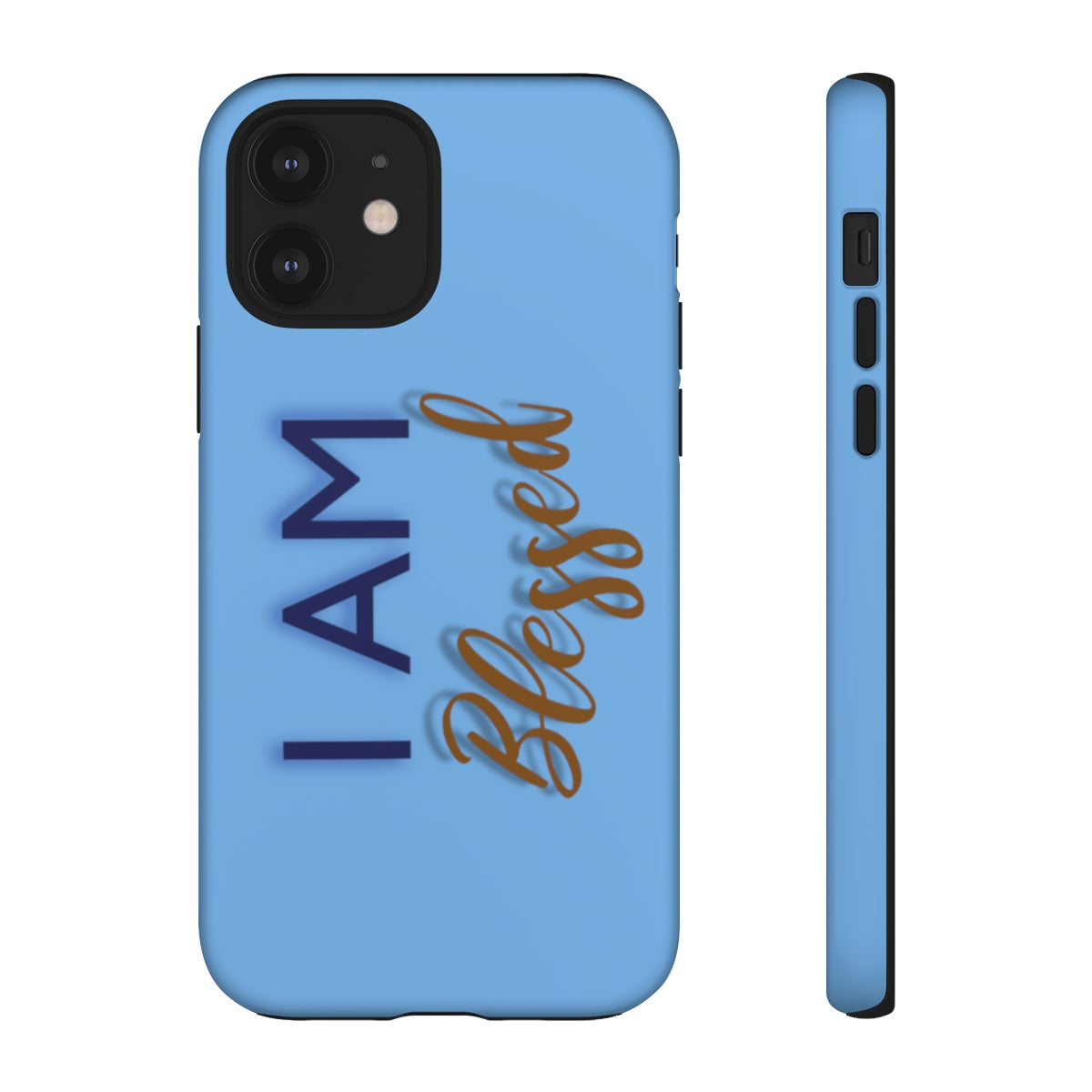 I AM BLESSED Cell Phone Tough Cases