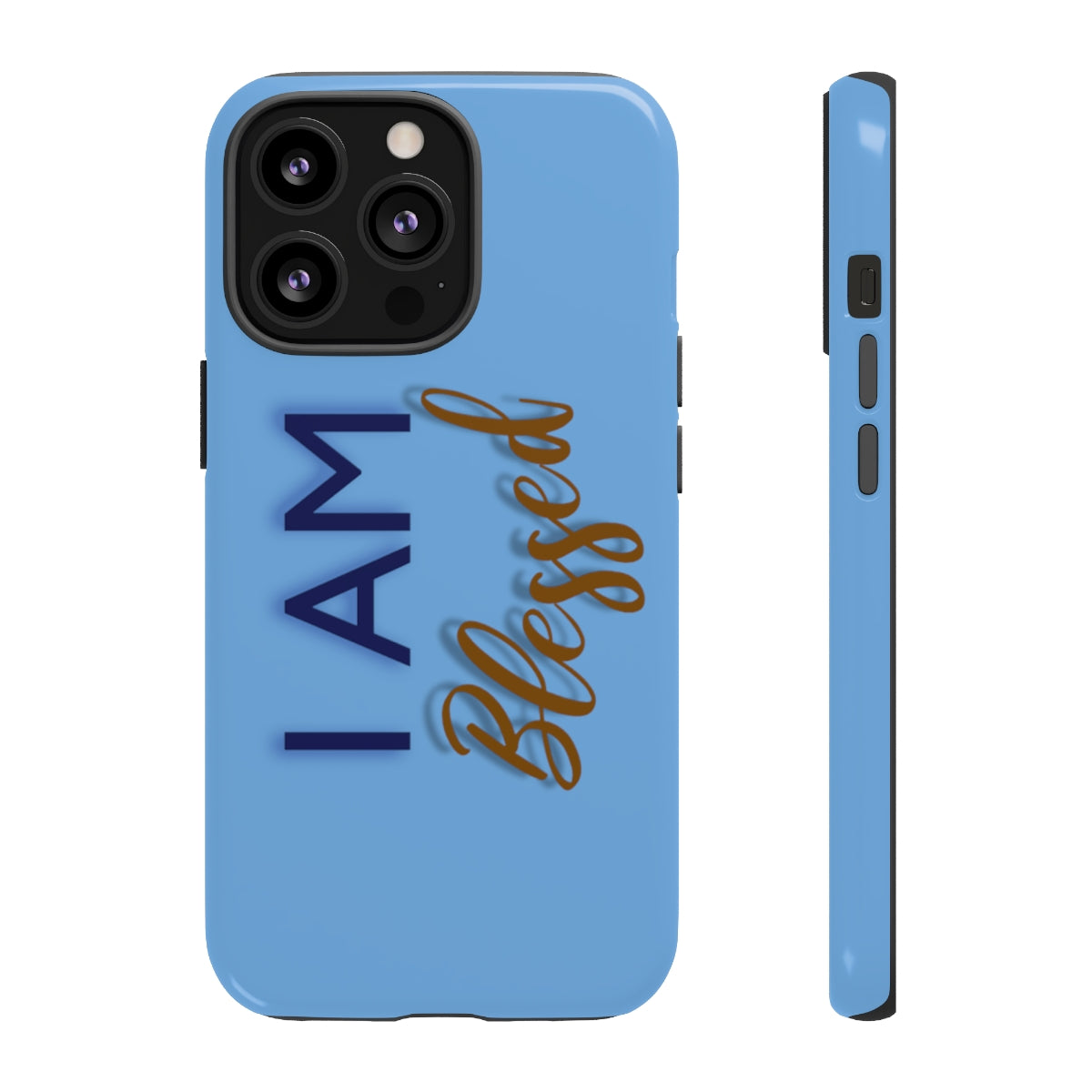 I AM BLESSED Cell Phone Tough Cases