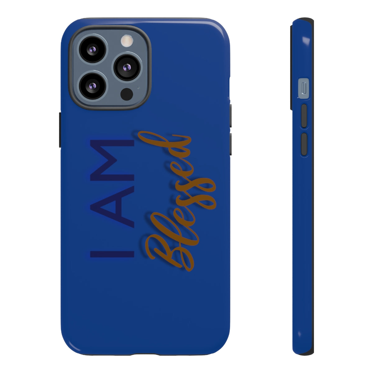 I AM BLESSED Cell Phone Tough Cases