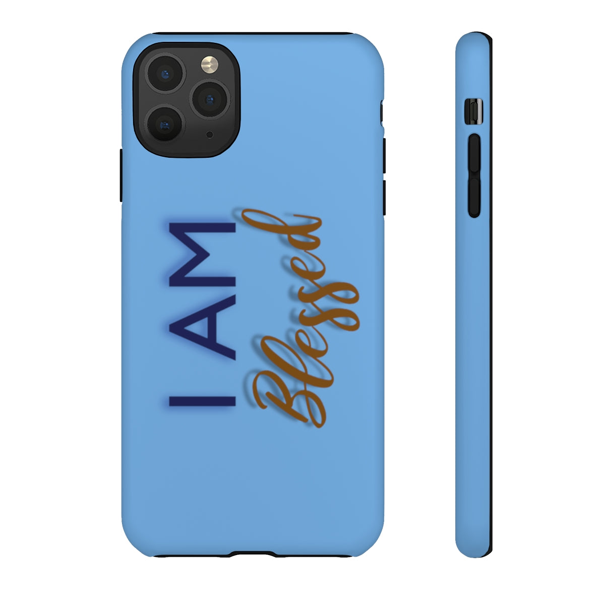 I AM BLESSED Cell Phone Tough Cases