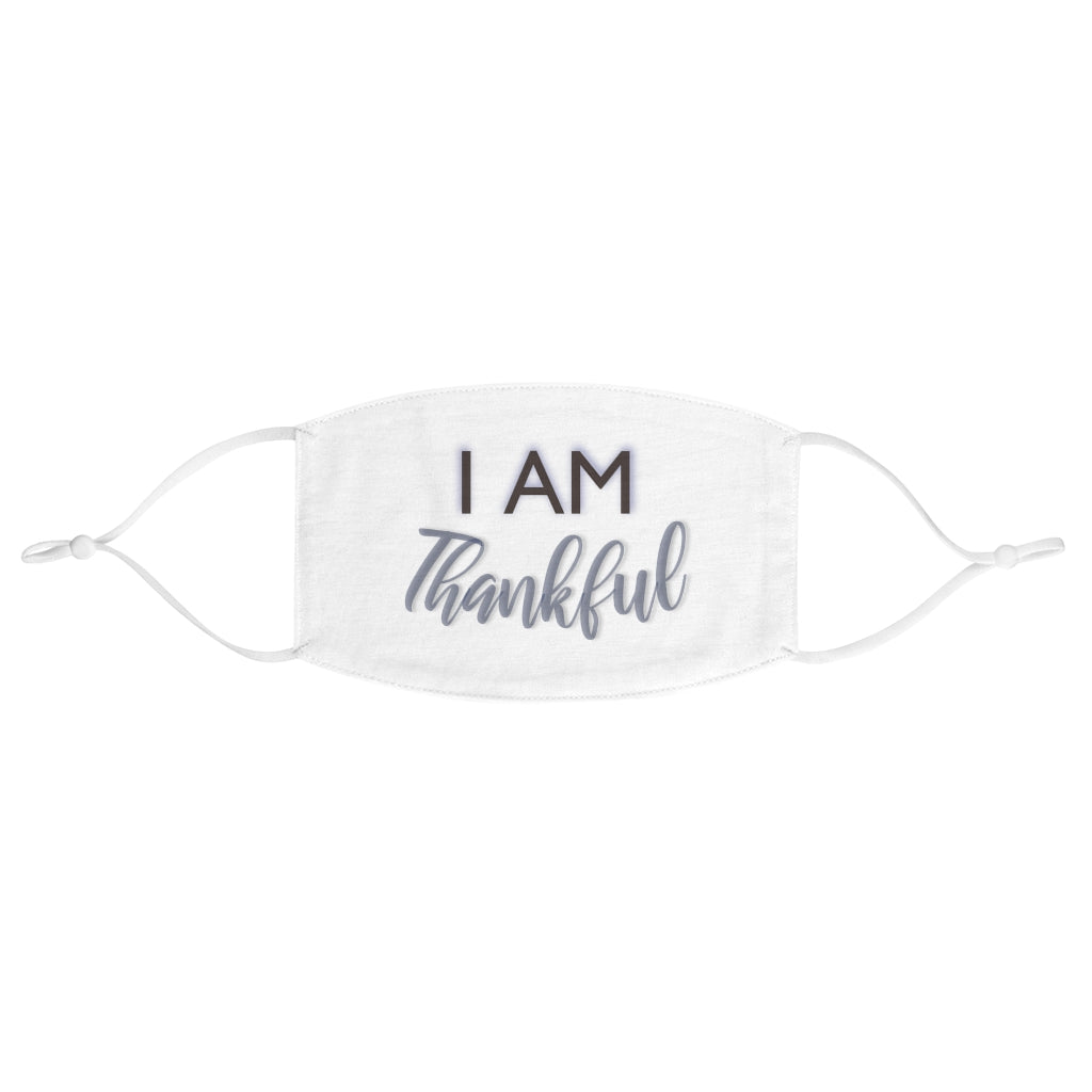 I AM THANKFUL Fabric Face Mask