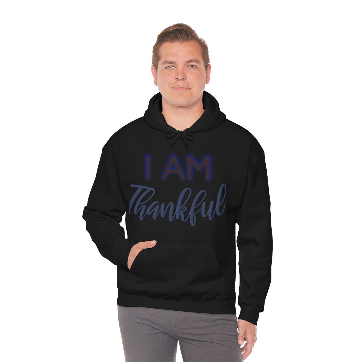 I AM THANKFUL Unisex Hooded Sweatshirt