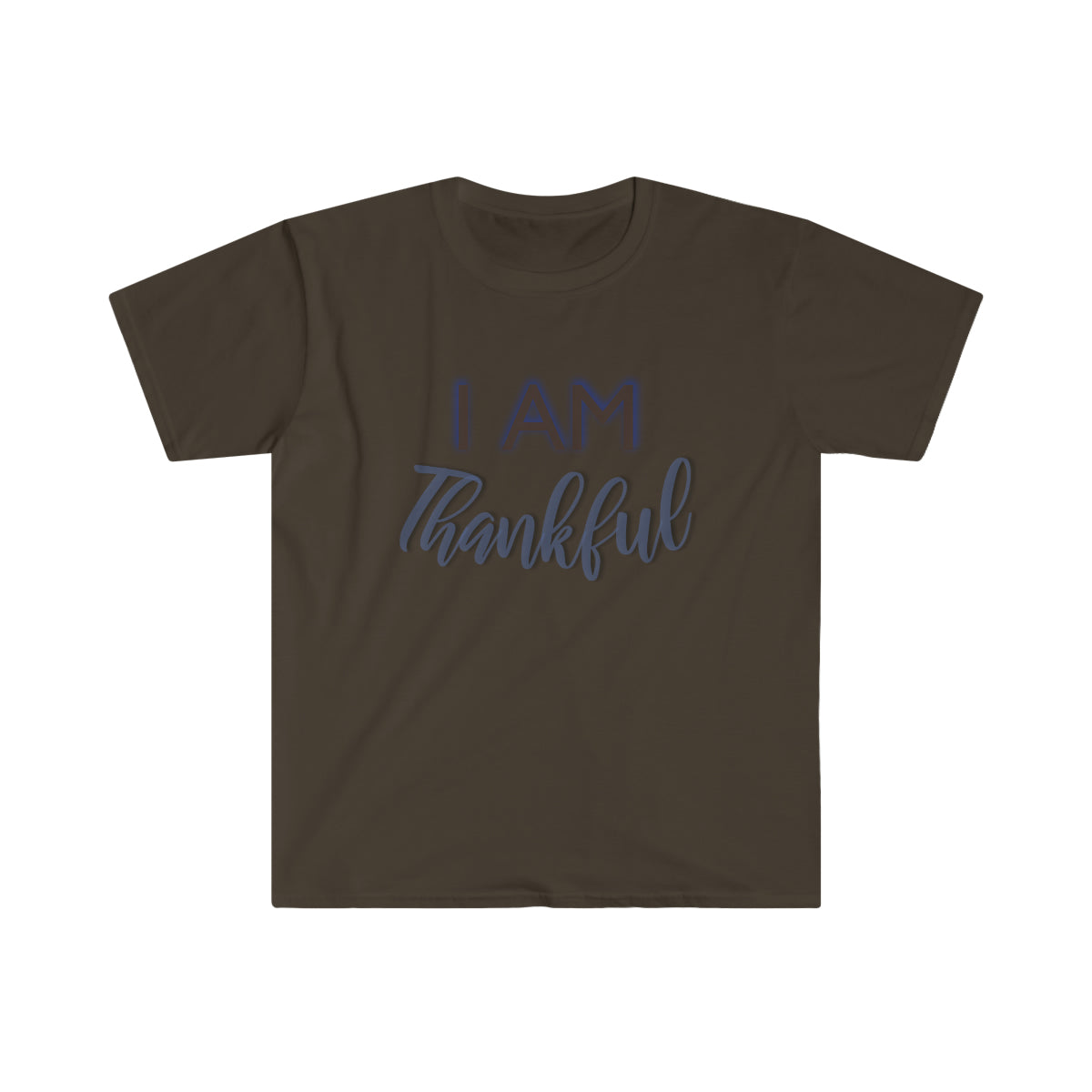 I AM THANKFUL  Softstyle T-Shirt