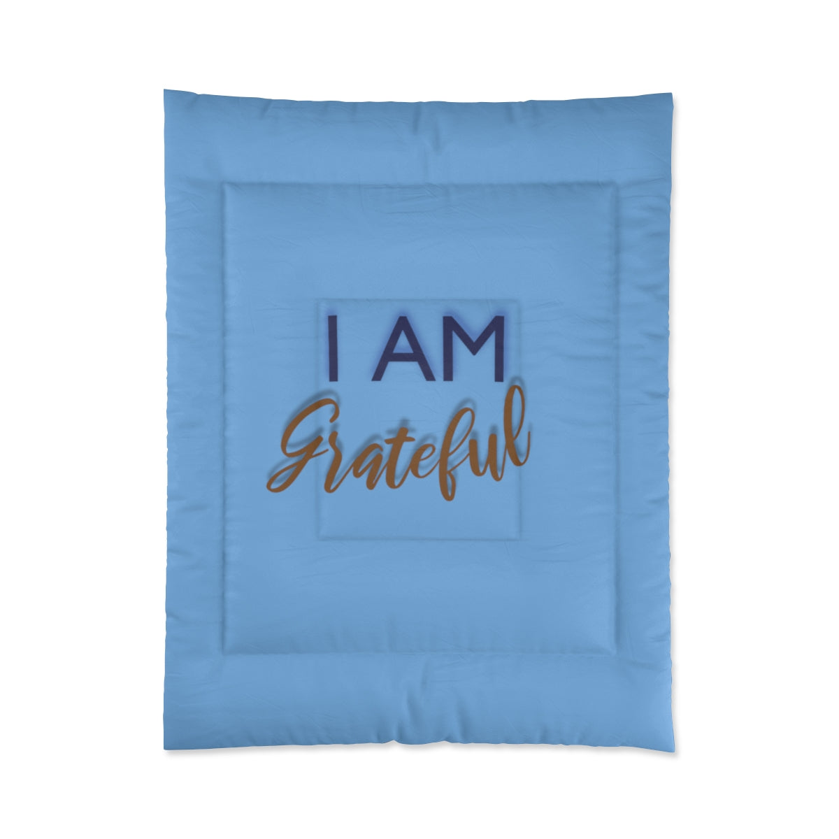 I AM GRATEFUL Comforter