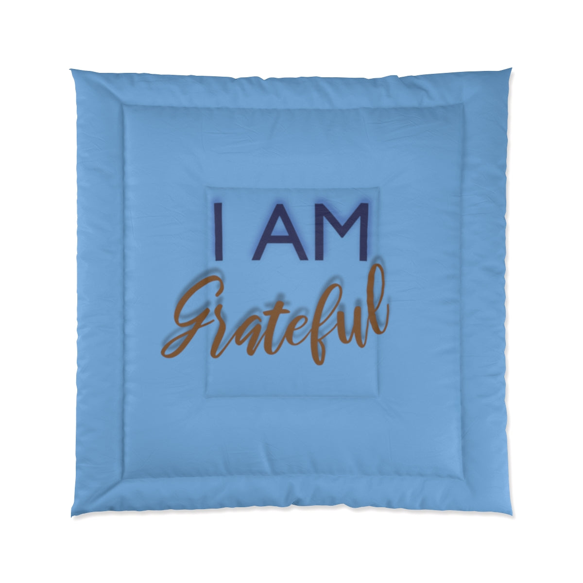 I AM GRATEFUL Comforter