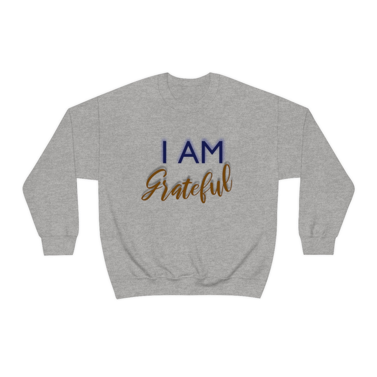 I AM GRATEFUL Unisex Crewneck Sweatshirt