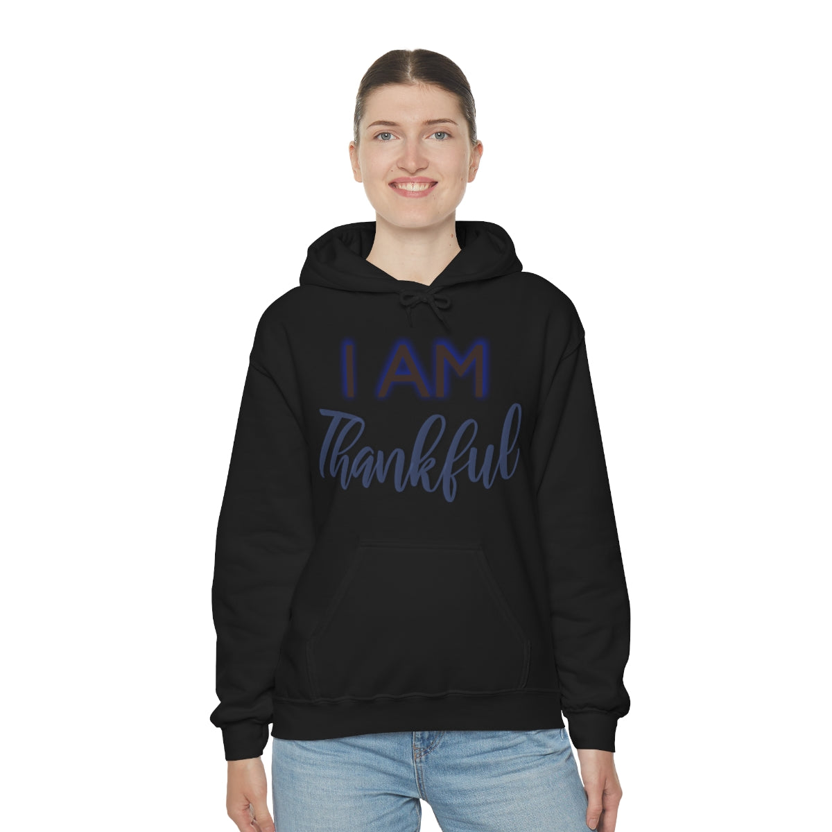 I AM THANKFUL Unisex Hooded Sweatshirt