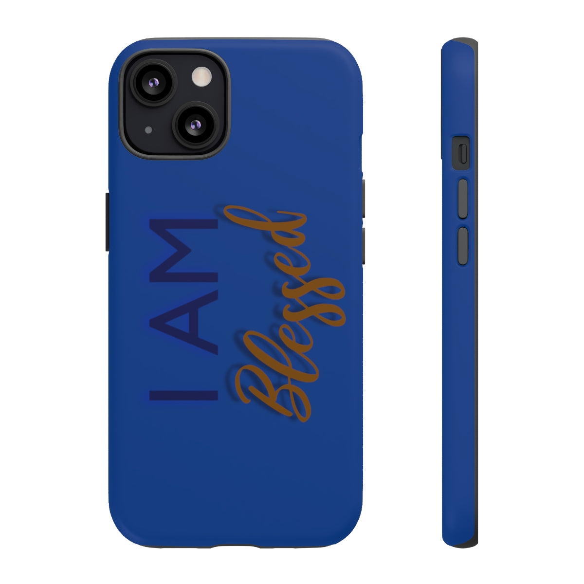 I AM BLESSED Cell Phone Tough Cases