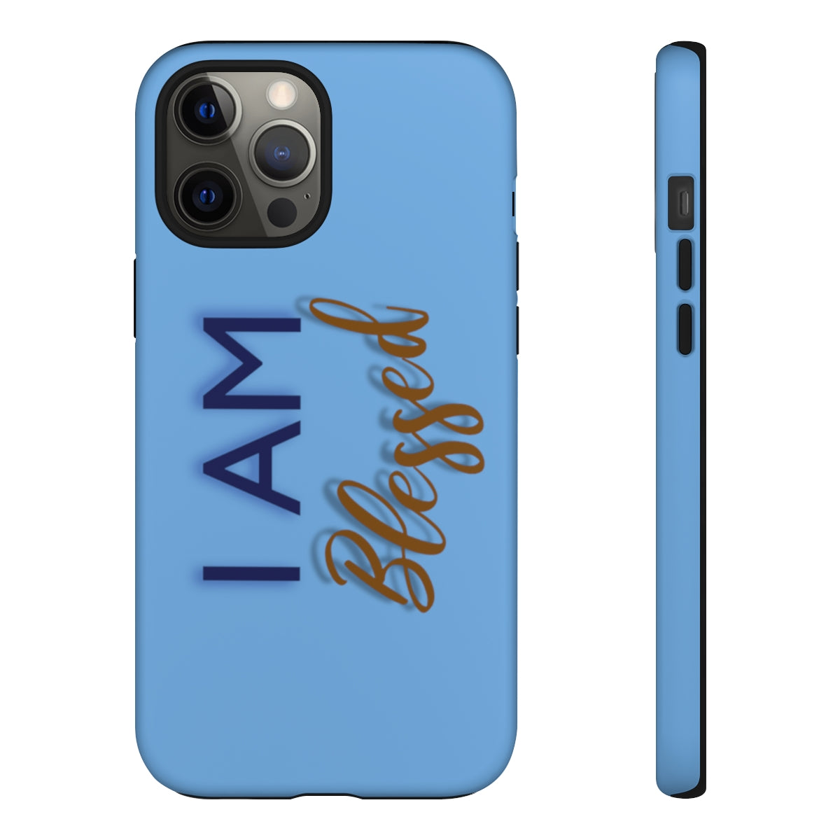 I AM BLESSED Cell Phone Tough Cases