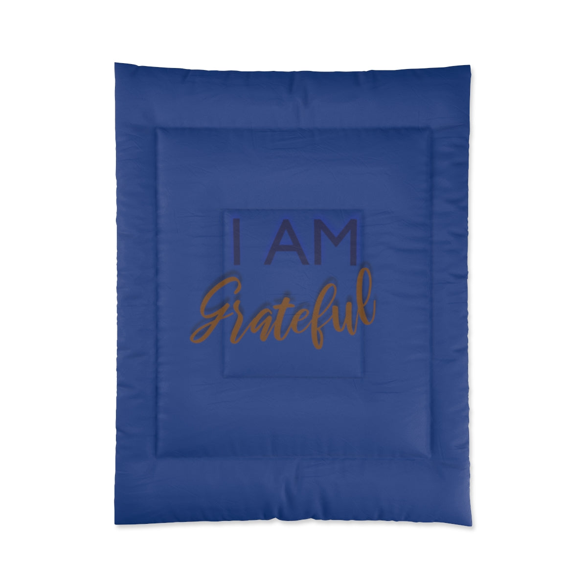 I AM GRATEFUL Comforter