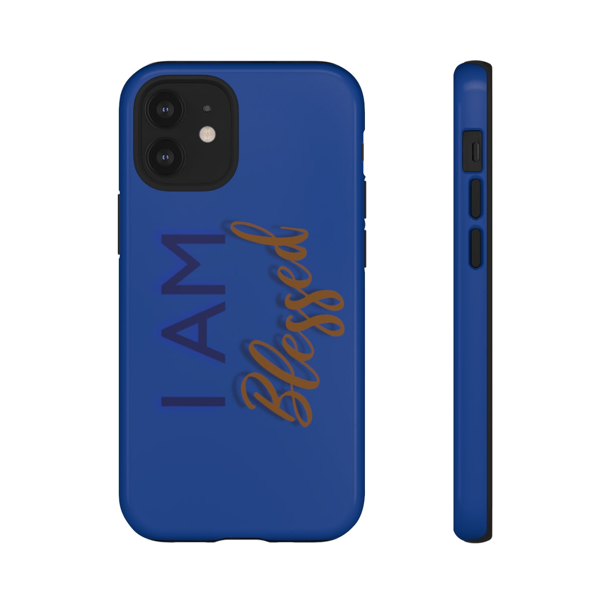 I AM BLESSED Cell Phone Tough Cases