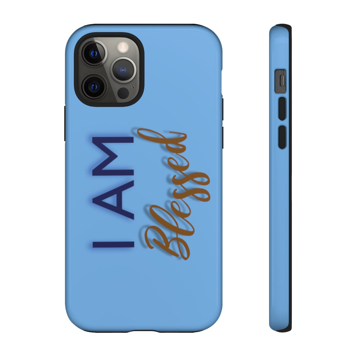 I AM BLESSED Cell Phone Tough Cases